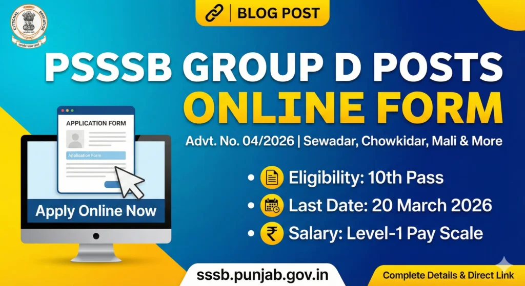 PSSSB Advt. 04/26 Group D Posts Online Form